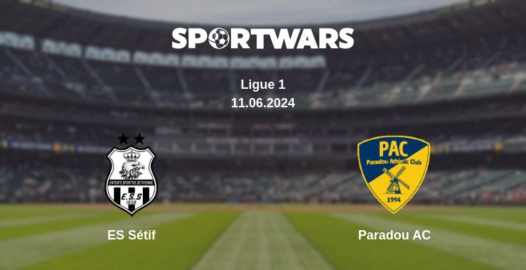 Where to watch the match ES Sétif - Paradou AC