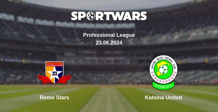 Where to watch the match Remo Stars - Katsina United