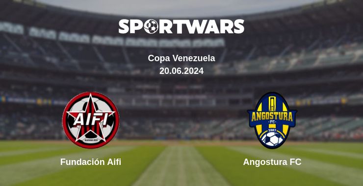 Where to watch the match Fundación Aifi - Angostura FC