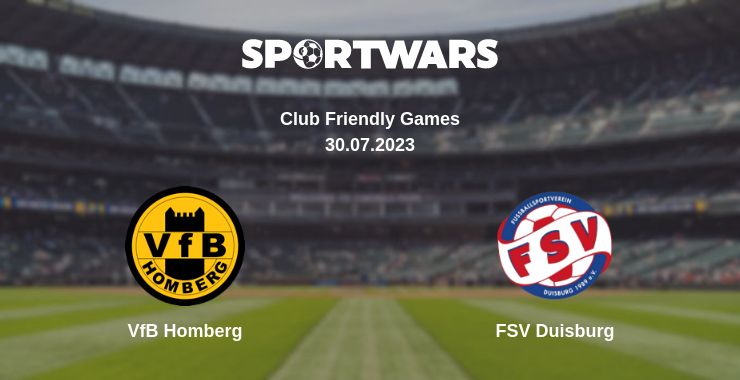 Where to watch the match VfB Homberg - FSV Duisburg