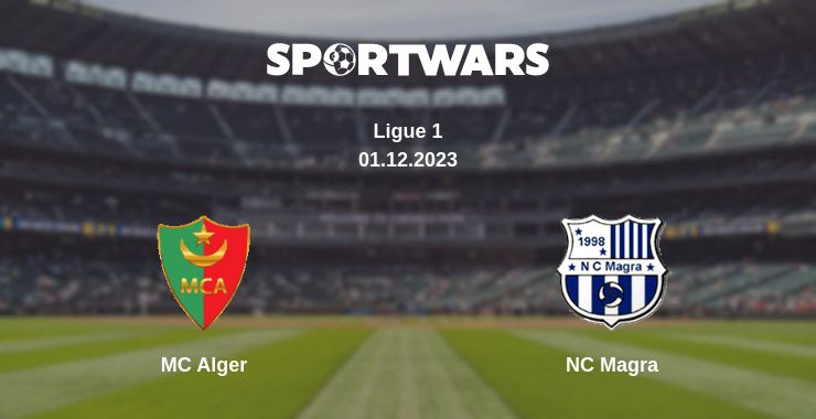 Where to watch the match MC Alger - NC Magra