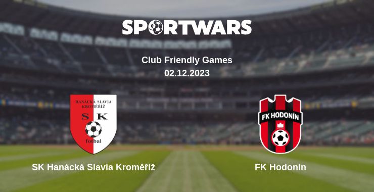 Where to watch the match SK Hanácká Slavia Kroměříž - FK Hodonin