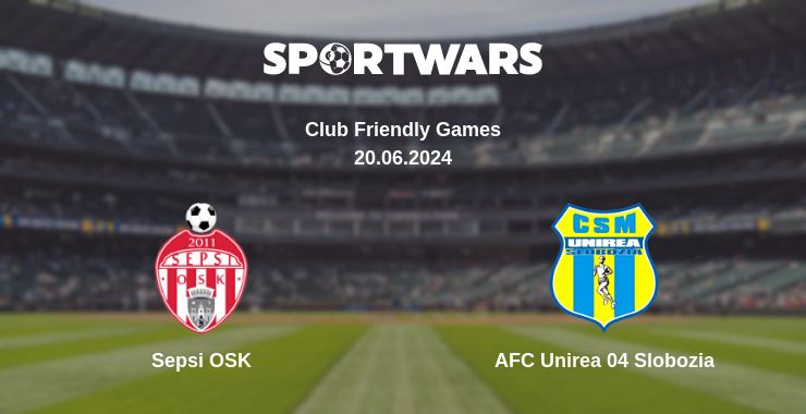 Where to watch the match Sepsi OSK - AFC Unirea 04 Slobozia