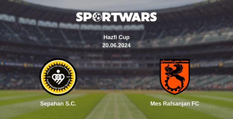 Where to watch the match Sepahan S.C. - Mes Rafsanjan FC