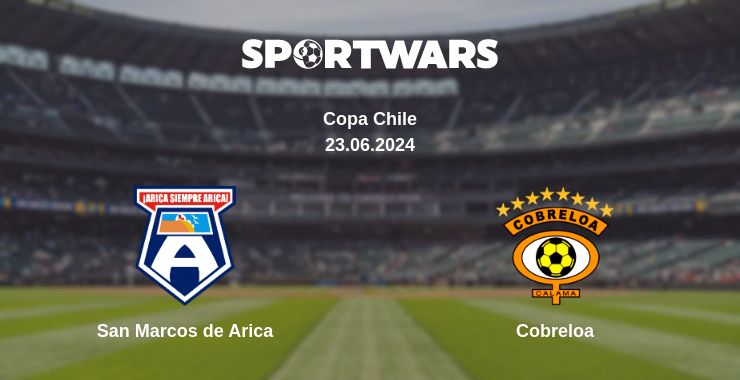 Where to watch the match San Marcos de Arica - Cobreloa