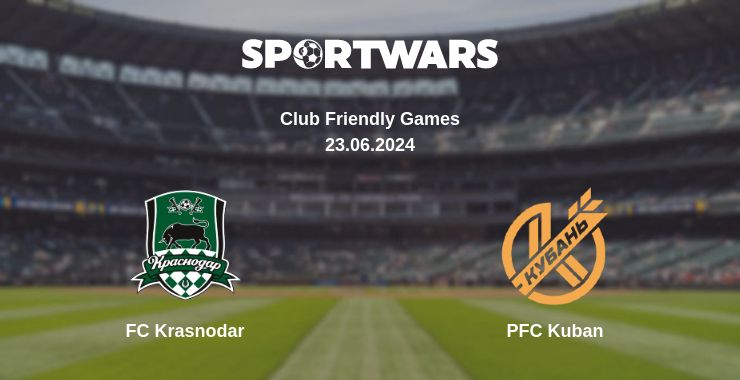 Where to watch the match FC Krasnodar - PFC Kuban