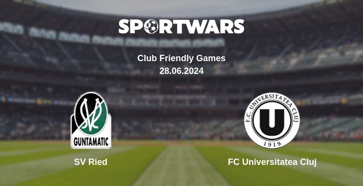 Where to watch the match SV Ried - FC Universitatea Cluj