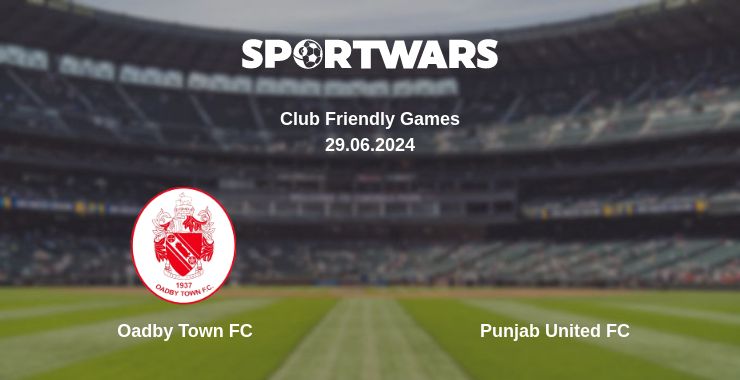 Where to watch the match Oadby Town FC - Punjab United FC