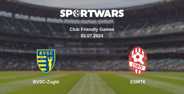 Where to watch the match BVSC-Zugló - ESMTK