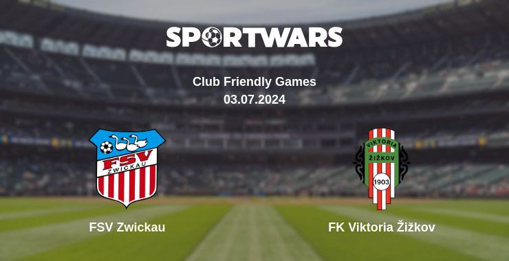 Where to watch the match FSV Zwickau - FK Viktoria Žižkov