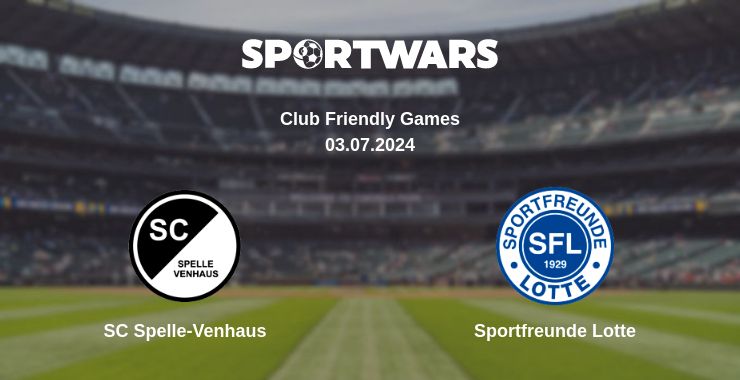 Where to watch the match SC Spelle-Venhaus - Sportfreunde Lotte