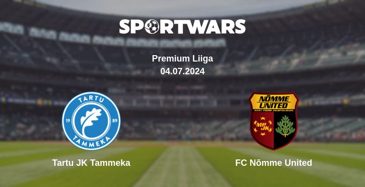 Where to watch the match Tartu JK Tammeka - FC Nõmme United