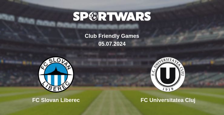 Where to watch the match FC Slovan Liberec - FC Universitatea Cluj