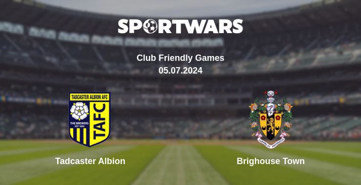 Where to watch the match Tadcaster Albion - Brighouse Town