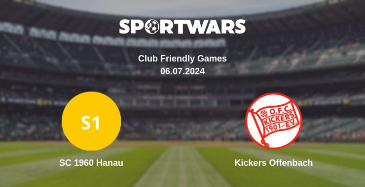 Where to watch the match SC 1960 Hanau - Kickers Offenbach