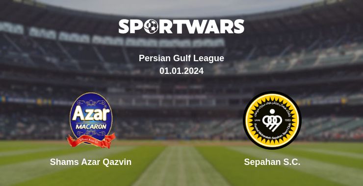 Where to watch the match Shams Azar Qazvin - Sepahan S.C.