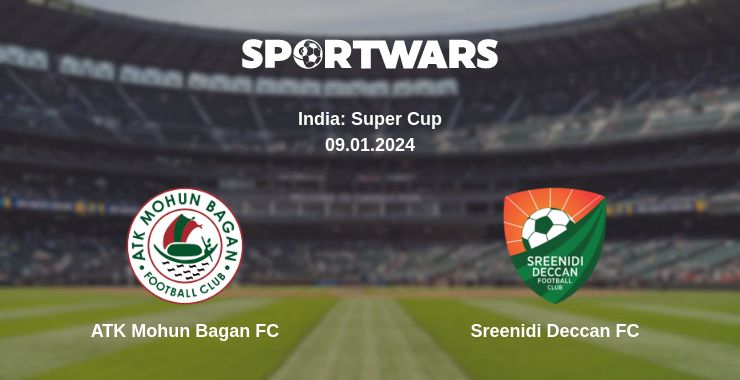 Where to watch the match ATK Mohun Bagan FC - Sreenidi Deccan FC