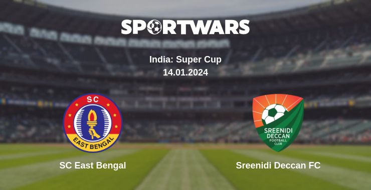 Where to watch the match SC East Bengal - Sreenidi Deccan FC