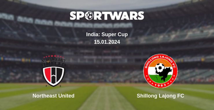 Where to watch the match Northeast United - Shillong Lajong FC