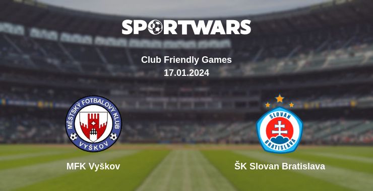 Where to watch the match MFK Vyškov - ŠK Slovan Bratislava