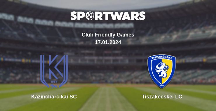 Where to watch the match Kazincbarcikai SC - Tiszakecskei LC