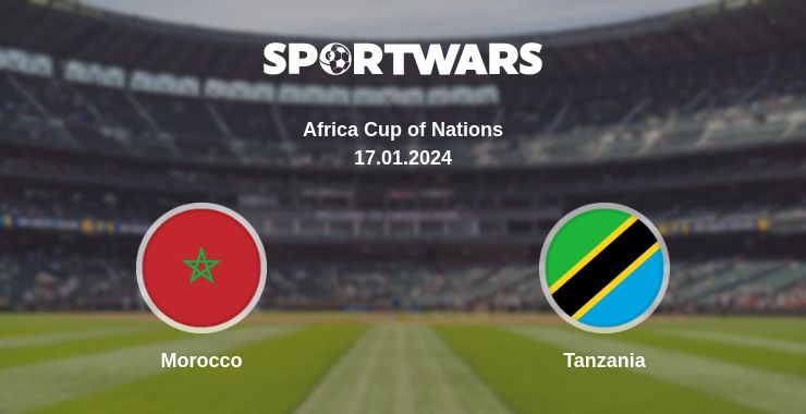 Where to watch the match Morocco - Tanzania