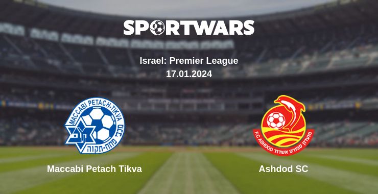 Where to watch the match Maccabi Petach Tikva - Ashdod SC