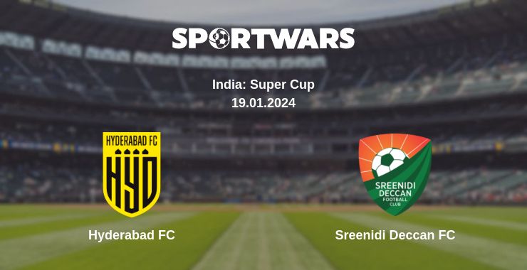 Where to watch the match Hyderabad FC - Sreenidi Deccan FC