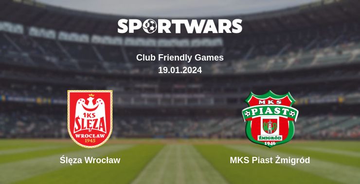 Where to watch the match Ślęza Wrocław - MKS Piast Żmigród