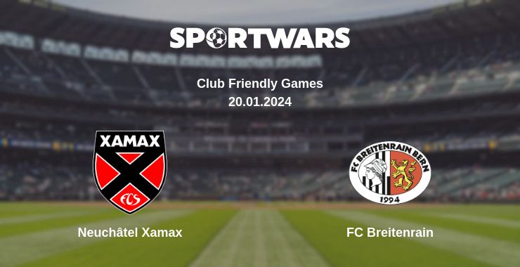 Where to watch the match Neuchâtel Xamax - FC Breitenrain