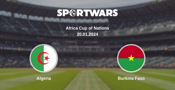 Where to watch the match Algeria - Burkina Faso