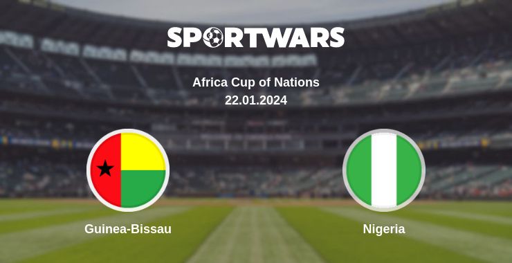 Where to watch the match Guinea-Bissau - Nigeria