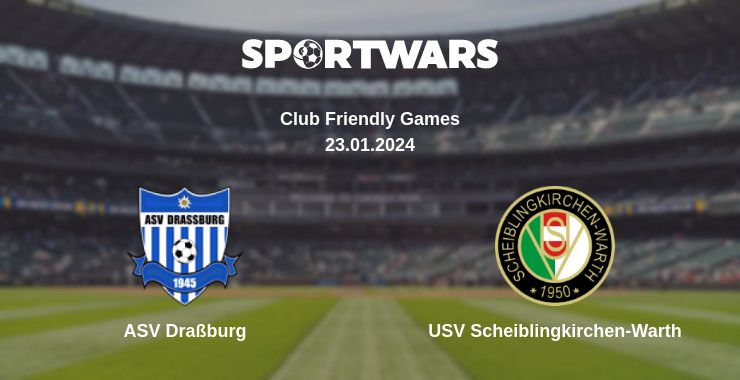 Where to watch the match ASV Draßburg - USV Scheiblingkirchen-Warth