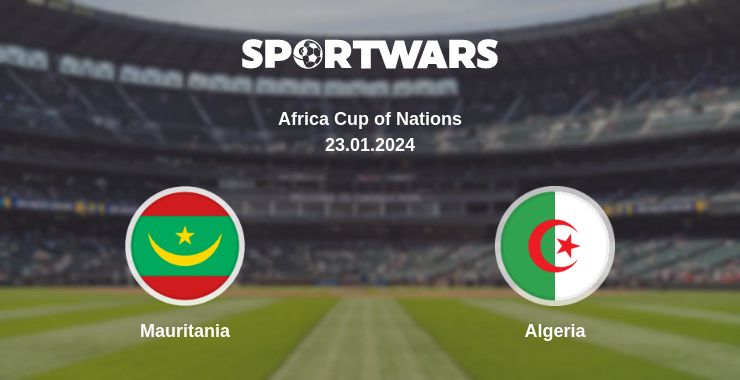 Where to watch the match Mauritania - Algeria