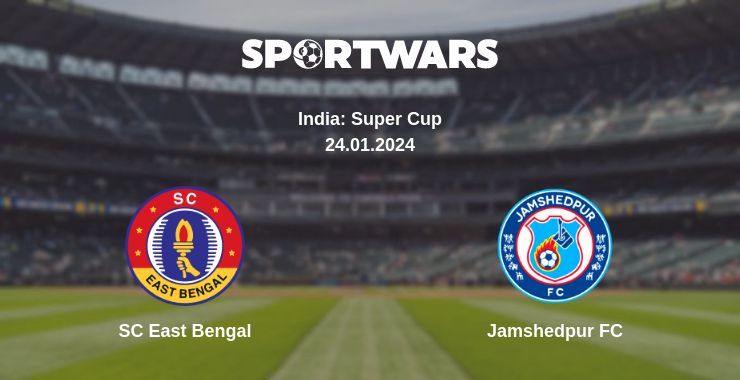 Where to watch the match SC East Bengal - Jamshedpur FC