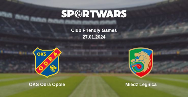 Where to watch the match OKS Odra Opole - Miedź Legnica