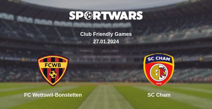 Where to watch the match FC Wettswil-Bonstetten - SC Cham