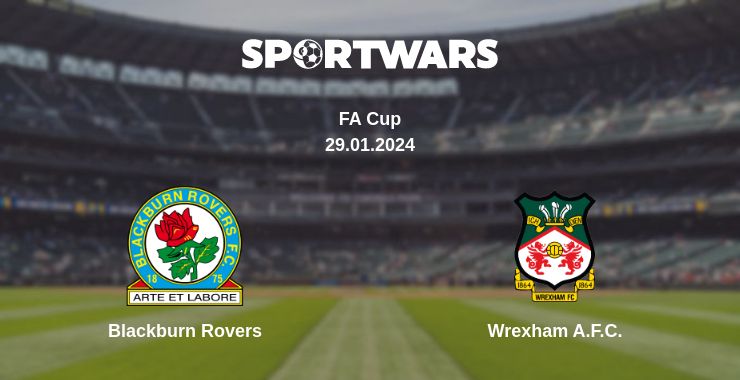 Where to watch the match Blackburn Rovers - Wrexham A.F.C.