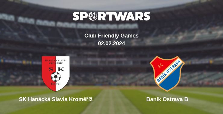 Where to watch the match SK Hanácká Slavia Kroměříž - Baník Ostrava B