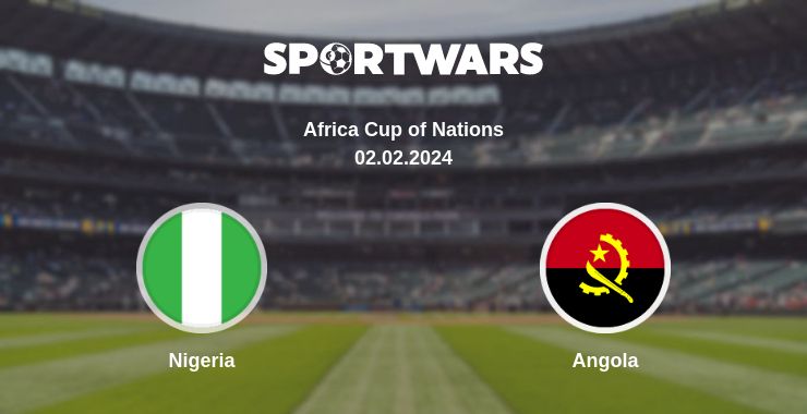 Where to watch the match Nigeria - Angola