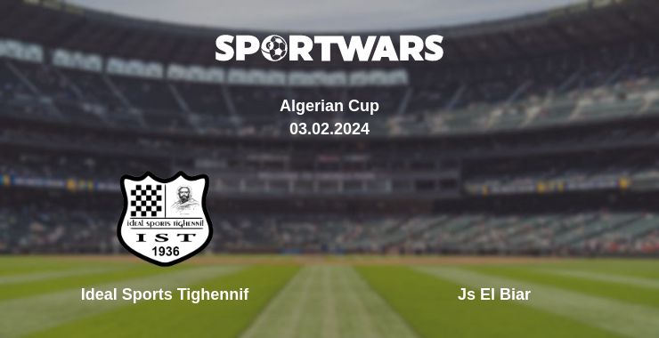 Where to watch the match Ideal Sports Tighennif - Js El Biar