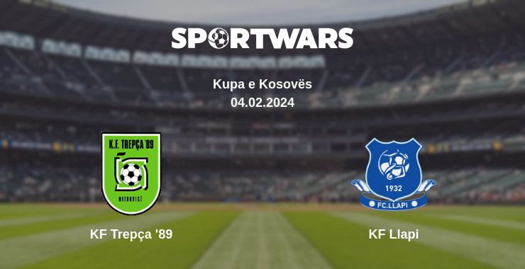 Where to watch the match KF Trepça '89 - KF Llapi