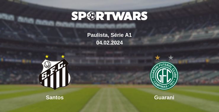 Where to watch the match Santos - Guarani