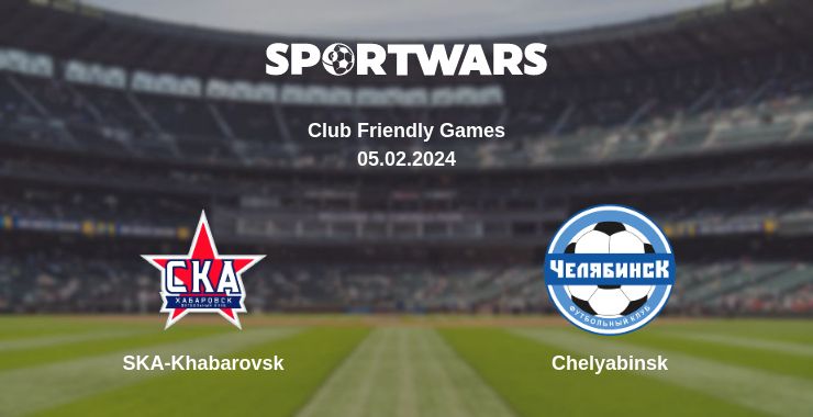 Where to watch the match SKA-Khabarovsk - Chelyabinsk