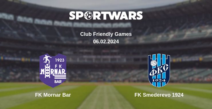 Where to watch the match FK Mornar Bar - FK Smederevo 1924