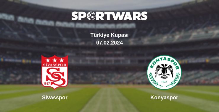 Where to watch the match Sivasspor - Konyaspor