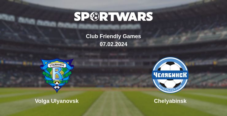 Where to watch the match Volga Ulyanovsk - Chelyabinsk