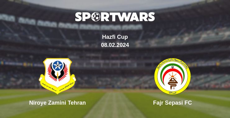 Where to watch the match Niroye Zamini Tehran - Fajr Sepasi FC