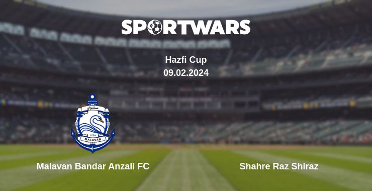 Where to watch the match Malavan Bandar Anzali FC - Shahre Raz Shiraz