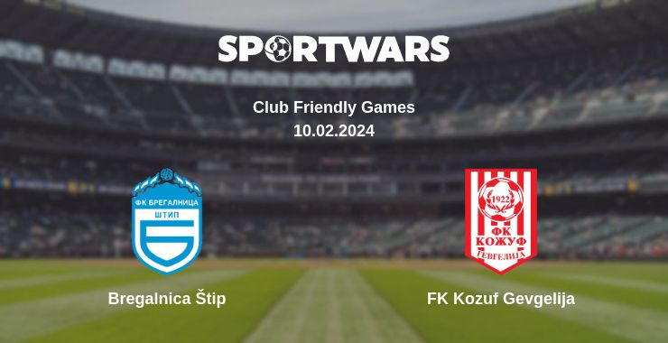 Where to watch the match Bregalnica Štip - FK Kozuf Gevgelija